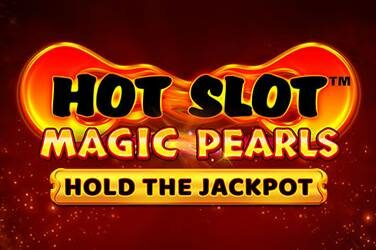 Hot slot: magic pearls